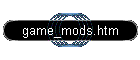 game_mods.htm